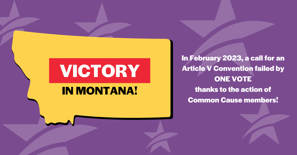 Graphic highlighting Common Cause's success in helping to reject a call for an Article V Convention in Montana